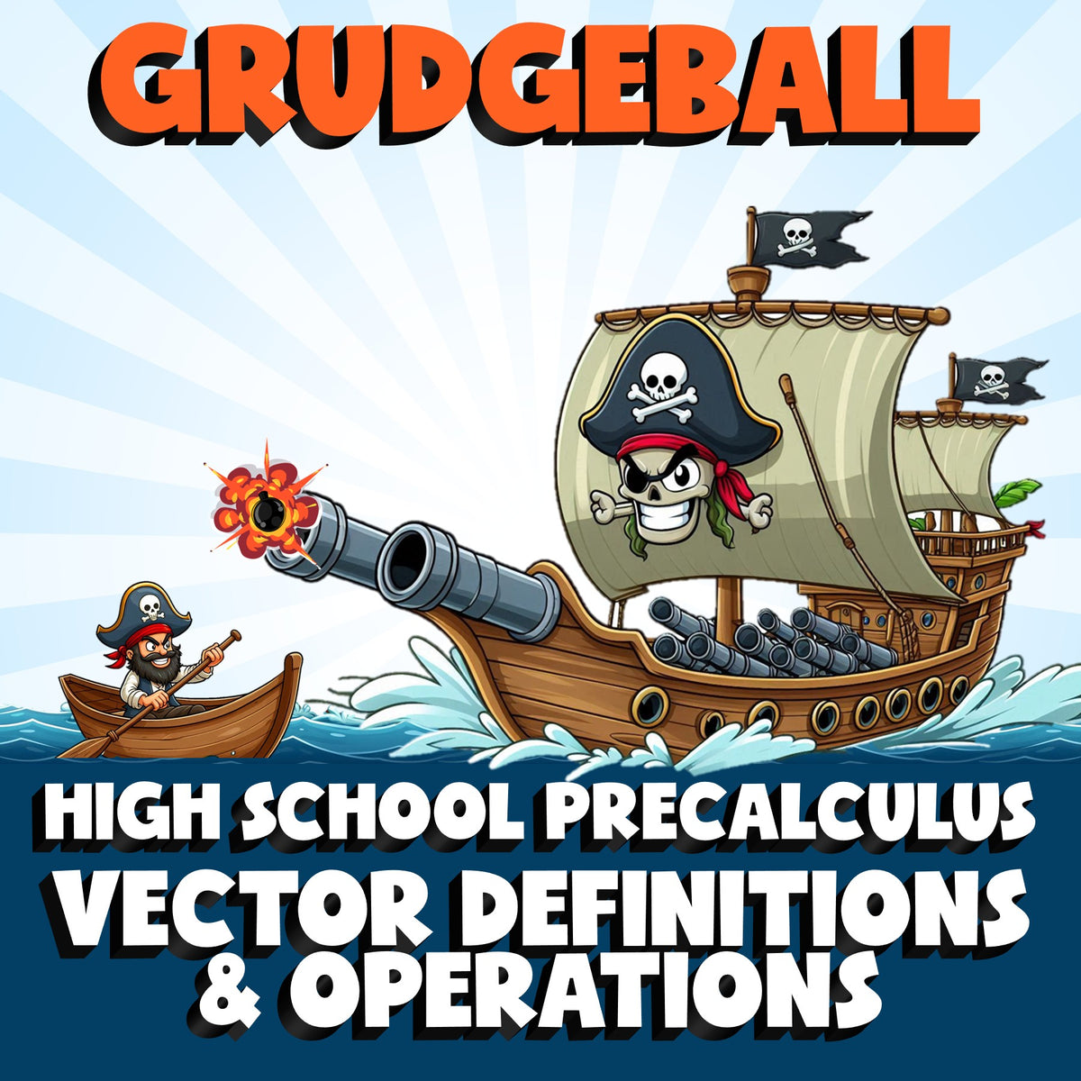 Vector Definitions & Operations GRUDGEBALL Math Game - No Prep PreCalculus