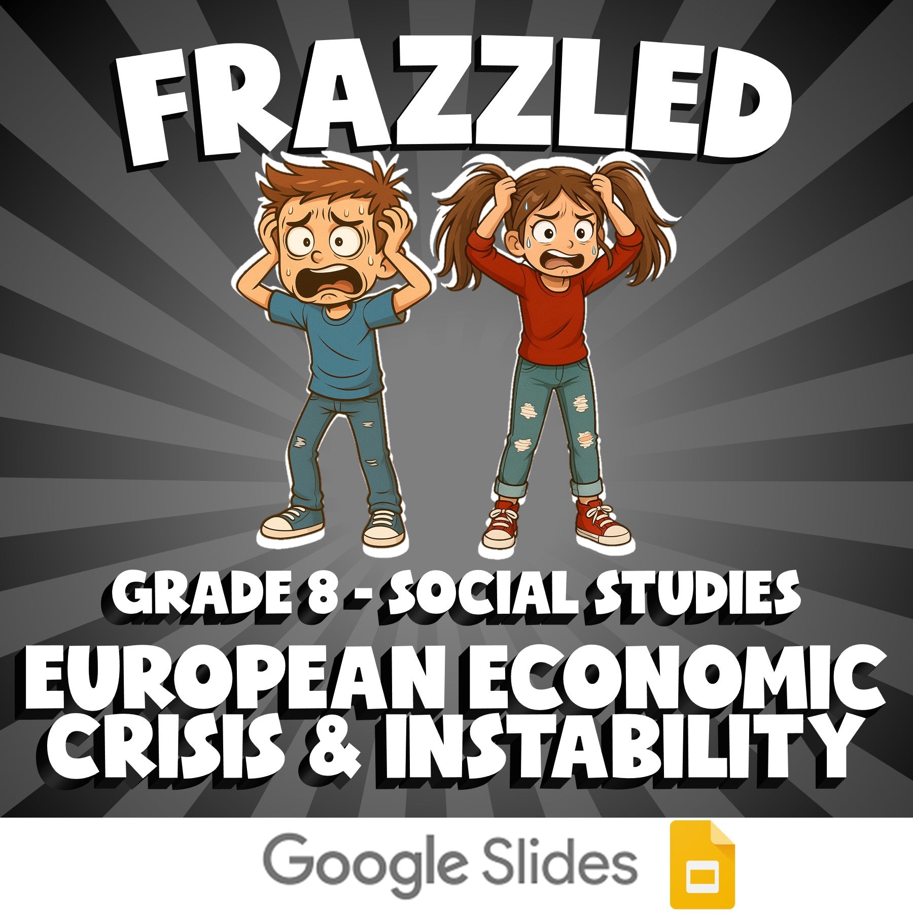 European Economic Crisis & Instability FRAZZLED Socials Game - No Prep Grade 8