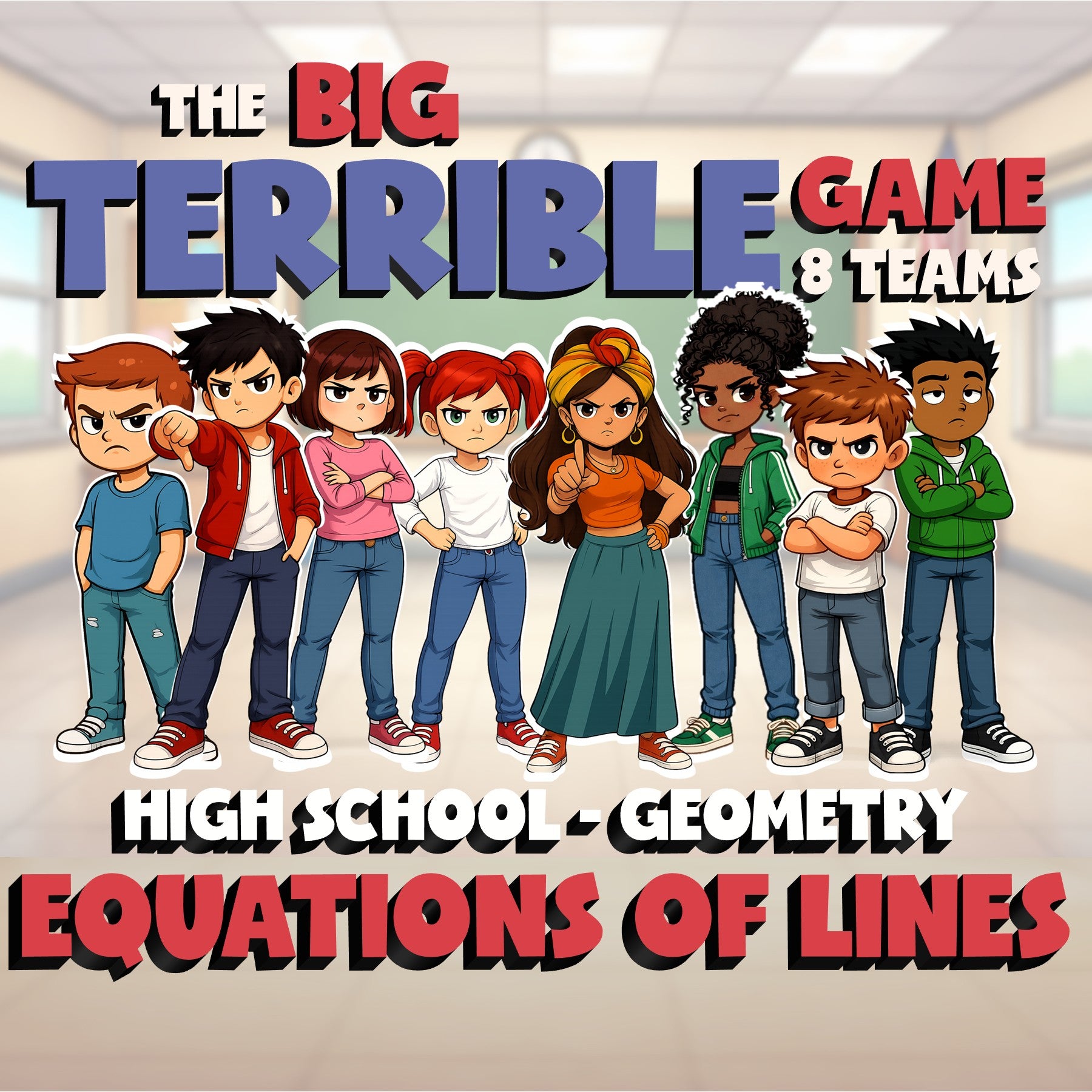 Equations of Lines BIG TERRIBLE GAME - No Prep Geometry Math Review Activity