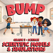 Scientific Models & Simulations BUMP Science Game - No Prep Grade 5 Review