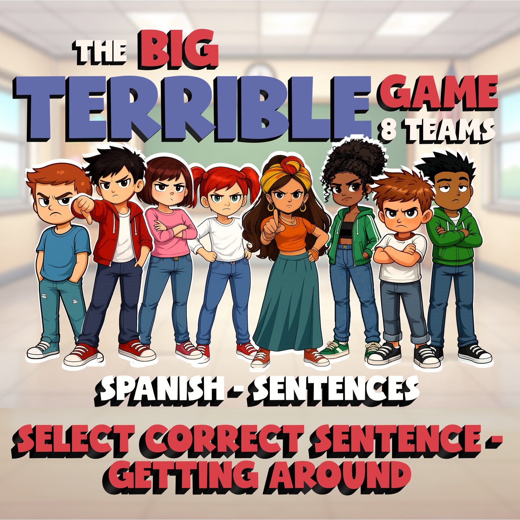 Select Correct Sentence - Getting Around BIG TERRIBLE GAME - Spanish Exercise
