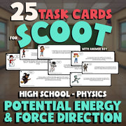 Potential Energy & Force Direction SCOOT TASK CARDS Science Game - Physics