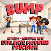 Evaluate Modifier Precision BUMP ELA Game - No Prep Grade 10 Review Activity