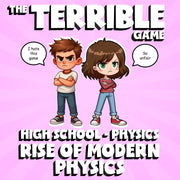 Rise of Modern Physics THE TERRIBLE GAME - No Prep Physics Science Review