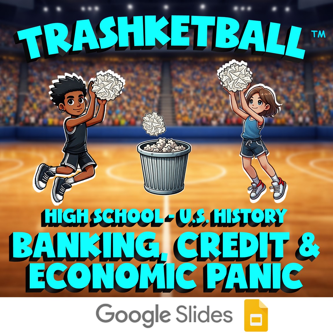 Banking, Credit & Economic Panic TRASHKETBALL U.S. History Game - No Prep Review
