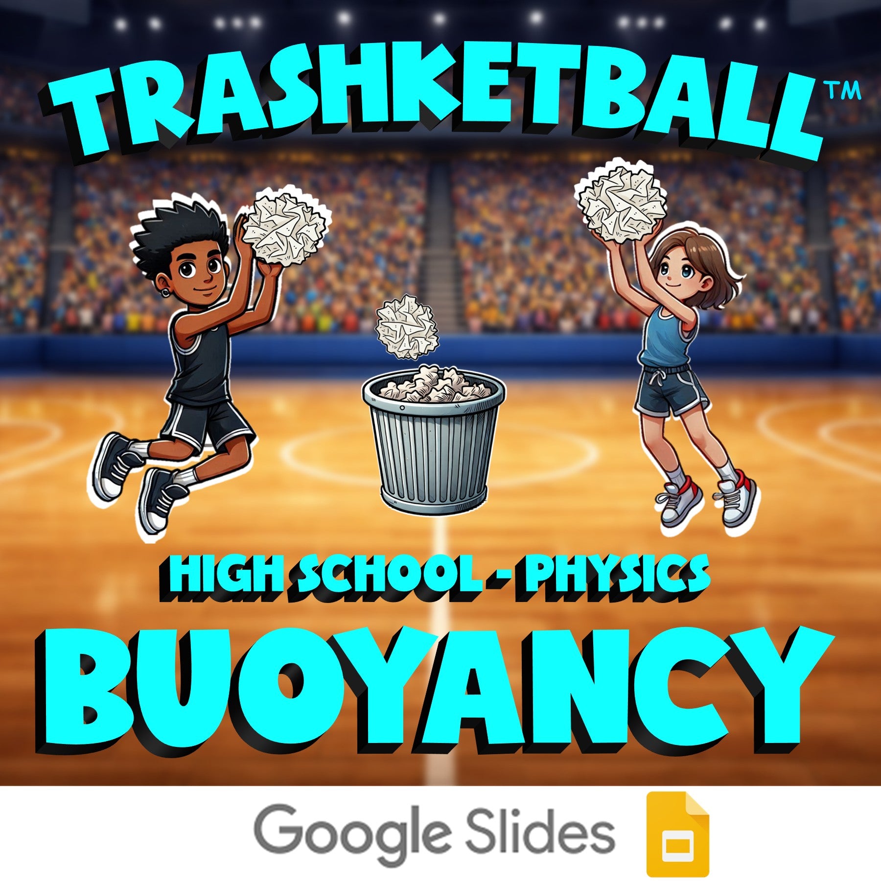 Buoyancy TRASHKETBALL Science Game - No Prep Physics Review Activity