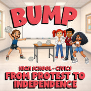 From Protest to Independence BUMP Civics Game - No Prep Review Activity