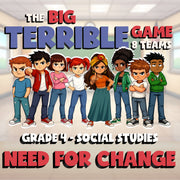 Need for Change BIG TERRIBLE GAME - No Prep Grade 4 Socials Review Activity