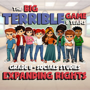 Expanding Rights BIG TERRIBLE GAME - No Prep Grade 8 Socials Review Activity
