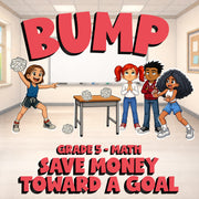 Save Money Toward a Goal BUMP Math Game - No Prep Grade 5 Review Activity