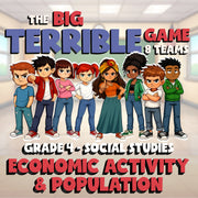 Economic Activity & Population BIG TERRIBLE GAME - Grade 4 Socials Review