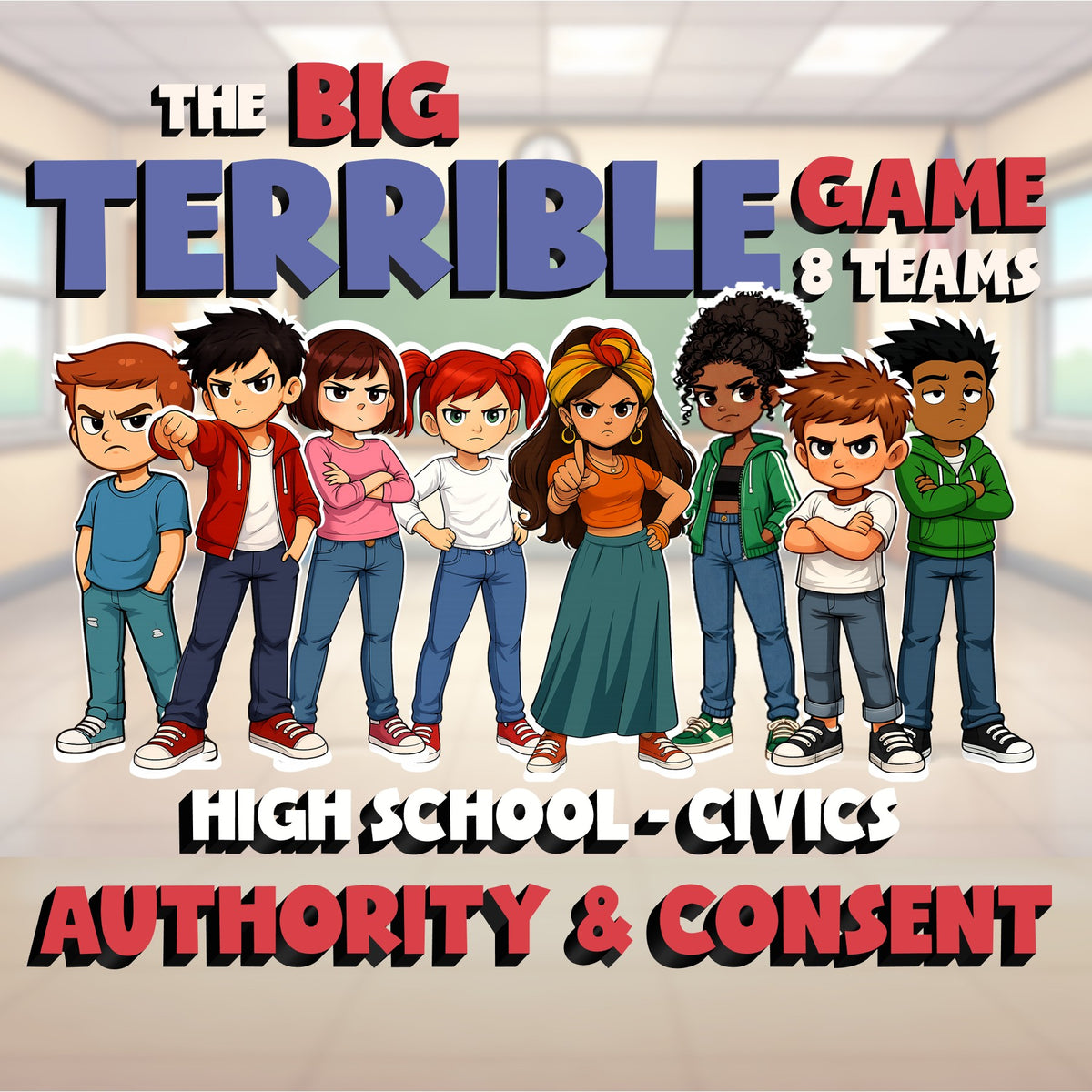 Authority & Consent BIG TERRIBLE GAME - No Prep Civics Review Activity