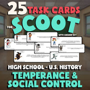 Temperance & Social Control SCOOT TASK CARDS U.S. History Game - No Prep Review