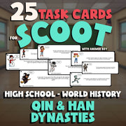 Qin & Han Dynasties SCOOT TASK CARDS Game - No Prep World History Review