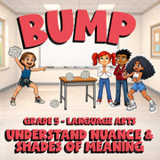 Understand Nuance & Shades of Meaning BUMP ELA Game - No Prep Grade 5 Review