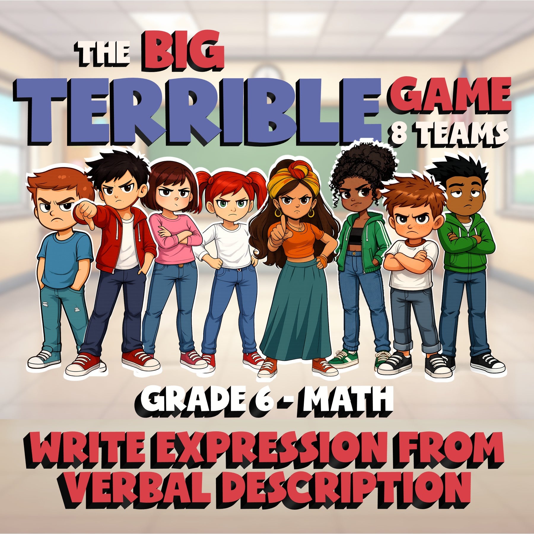 Write Expression from Verbal Description BIG TERRIBLE GAME - Grade 6 Math Review