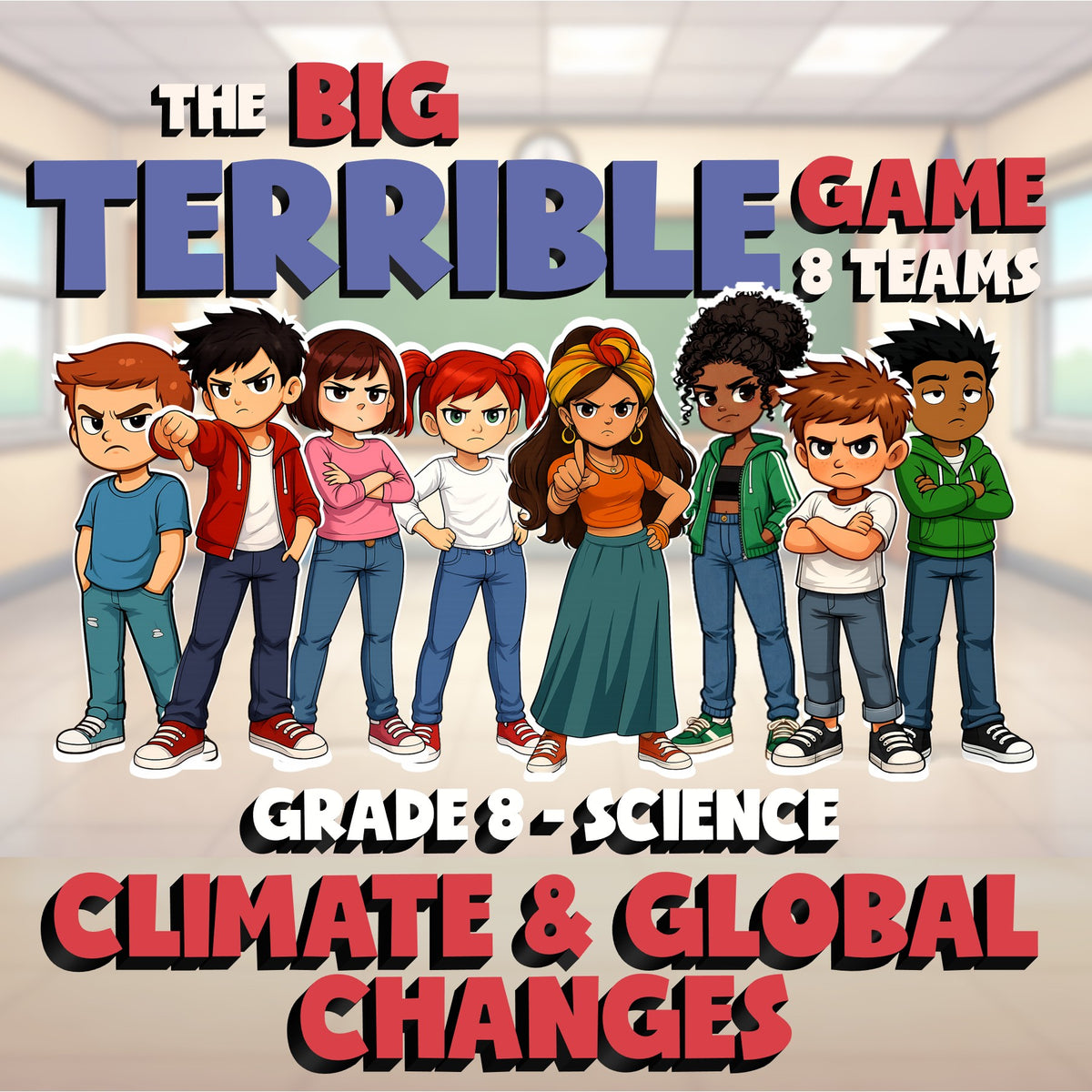 Climate & Global Changes BIG TERRIBLE GAME - No Prep Grade 8 Science Review