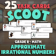 Approximate Irrational Numbers SCOOT TASK CARDS Math Game - No Prep Grade 8