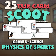 Physics of Sports SCOOT TASK CARDS Science Game - No Prep Grade 5 Review