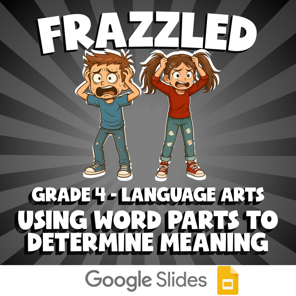 Using Word Parts to Determine Meaning FRAZZLED ELA Game - No Prep Grade 4 Review