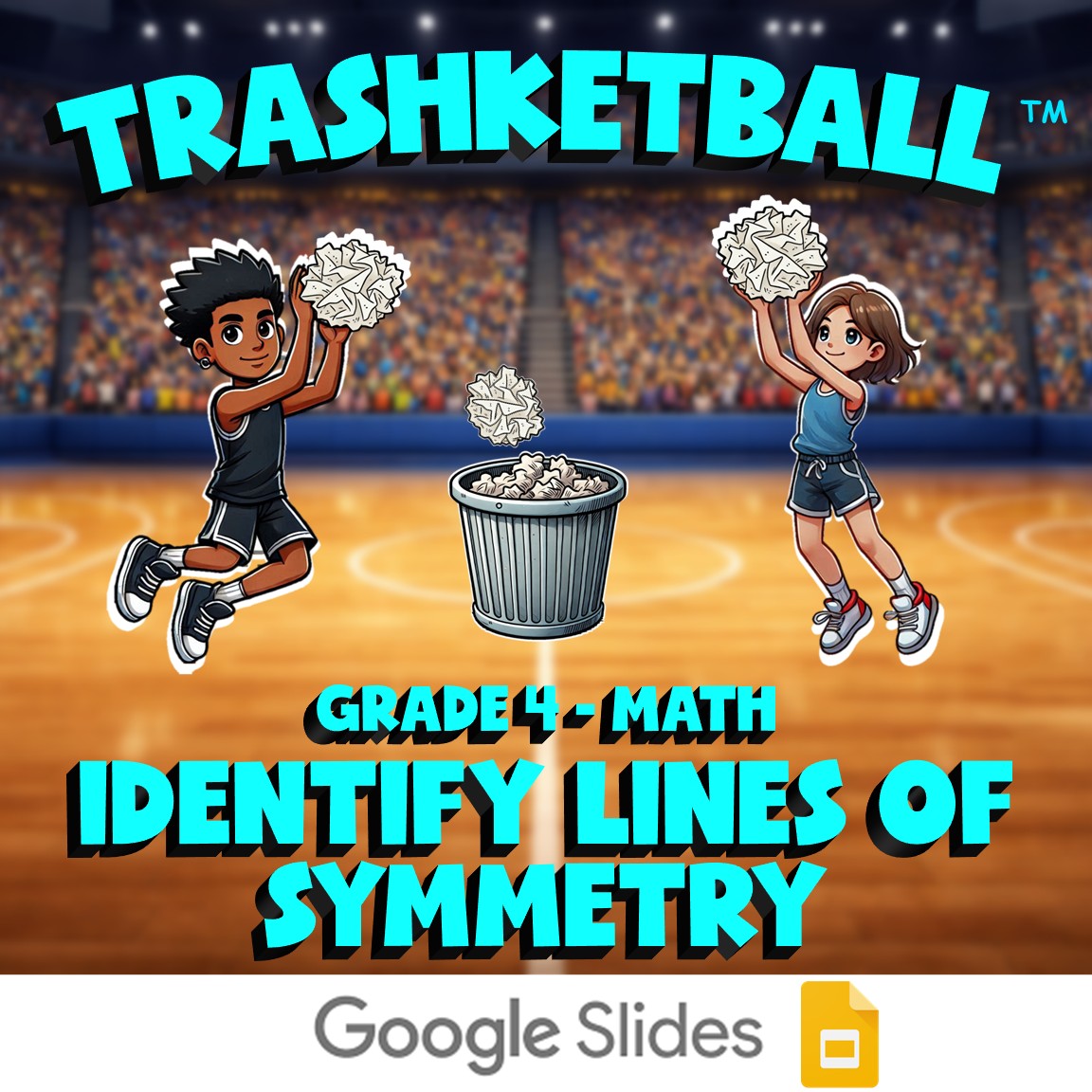 Identify Lines of Symmetry TRASHKETBALL Math Game - No Prep Grade 4 Review