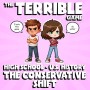 The Conservative Shift THE TERRIBLE GAME - No Prep U.S. History Review Activity