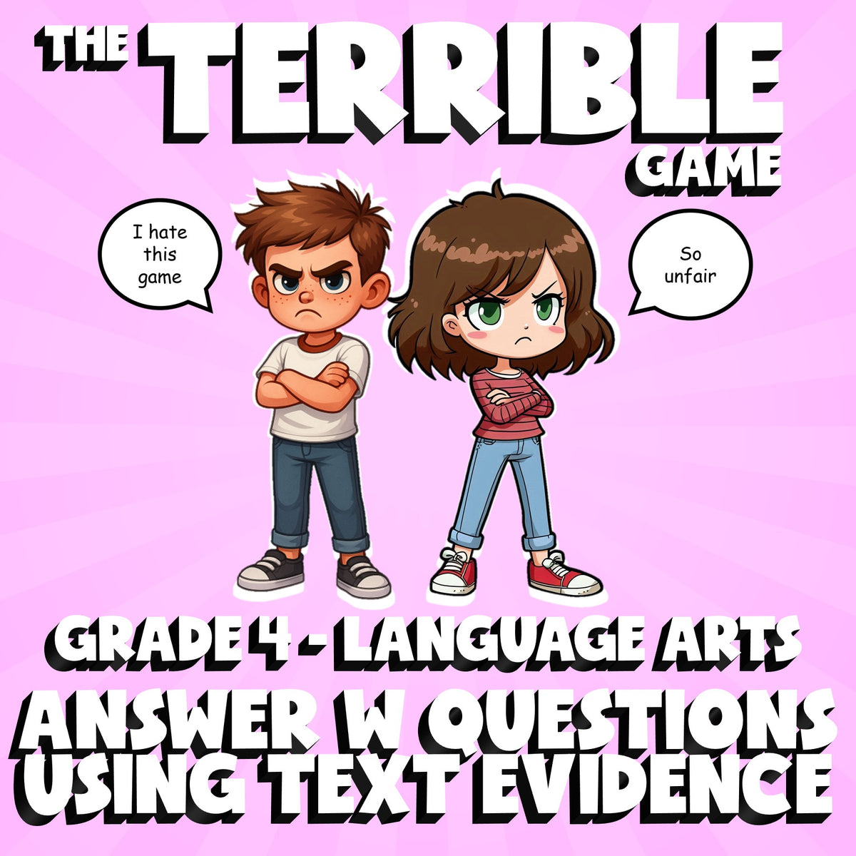 Answer W Questions Using Text Evidence THE TERRIBLE GAME - Grade 4 ELA Review