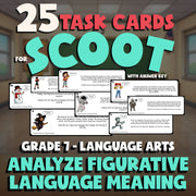Analyze Figurative Language Meaning SCOOT TASK CARDS ELA Game - No Prep Grade 7
