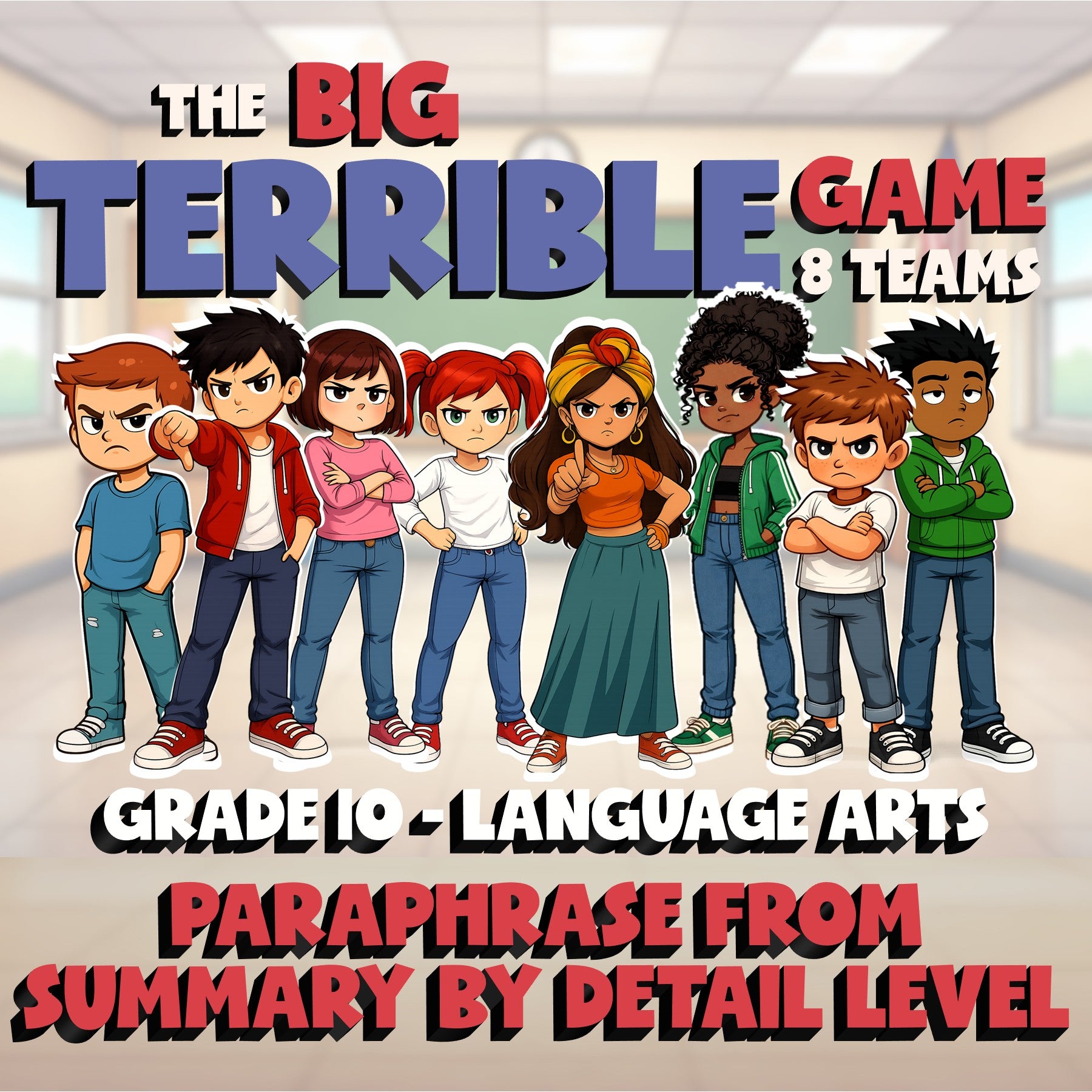 Paraphrase from Summary by Detail Level BIG TERRIBLE GAME - Grade 10 ELA Review