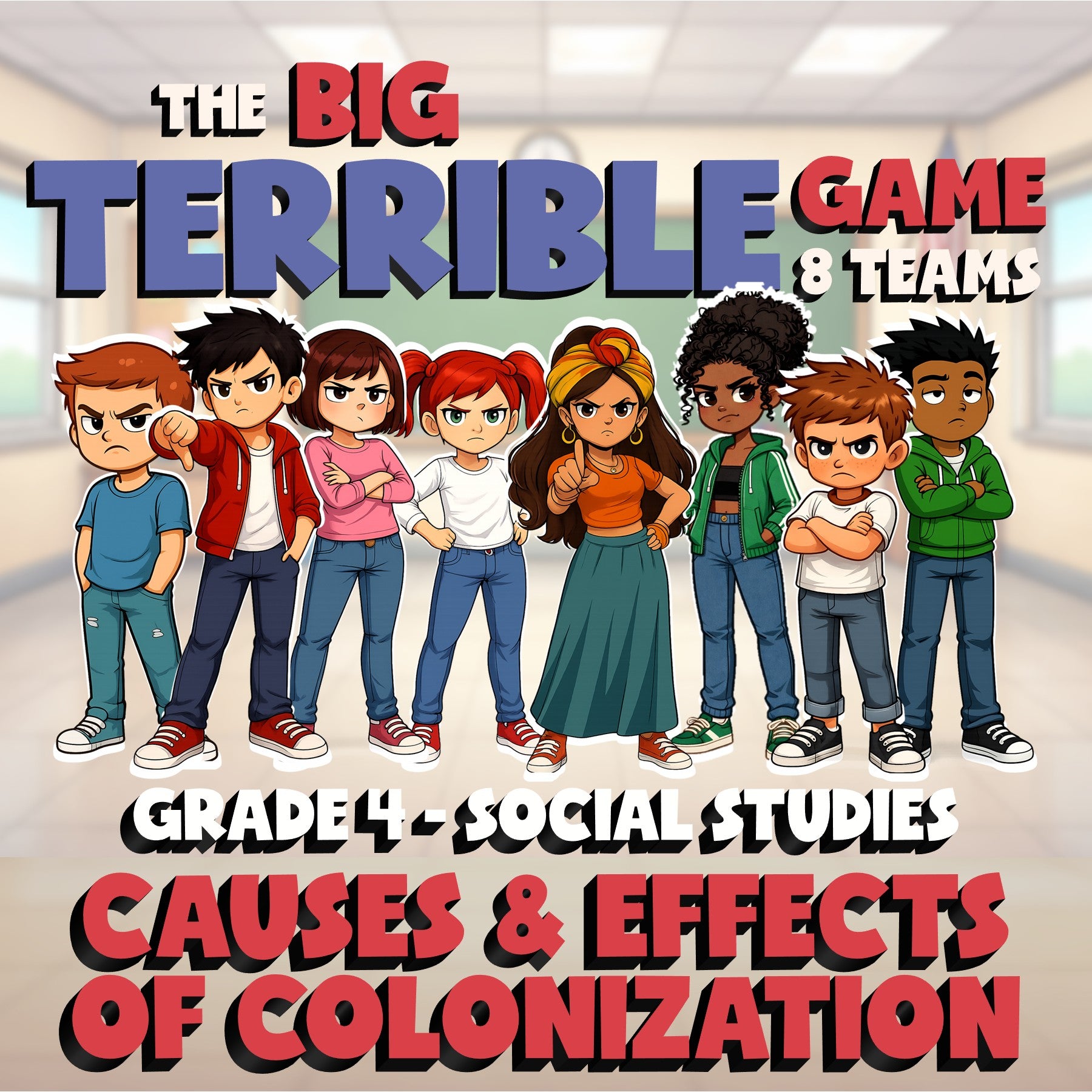 Causes & Effects of Colonization BIG TERRIBLE GAME - Grade 4 Socials Review