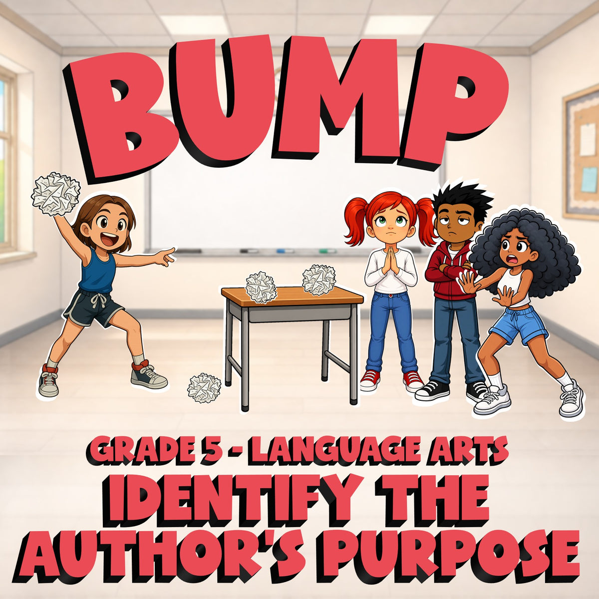 Identify the Author’s Purpose BUMP ELA Game - No Prep Grade 5 Review Activity