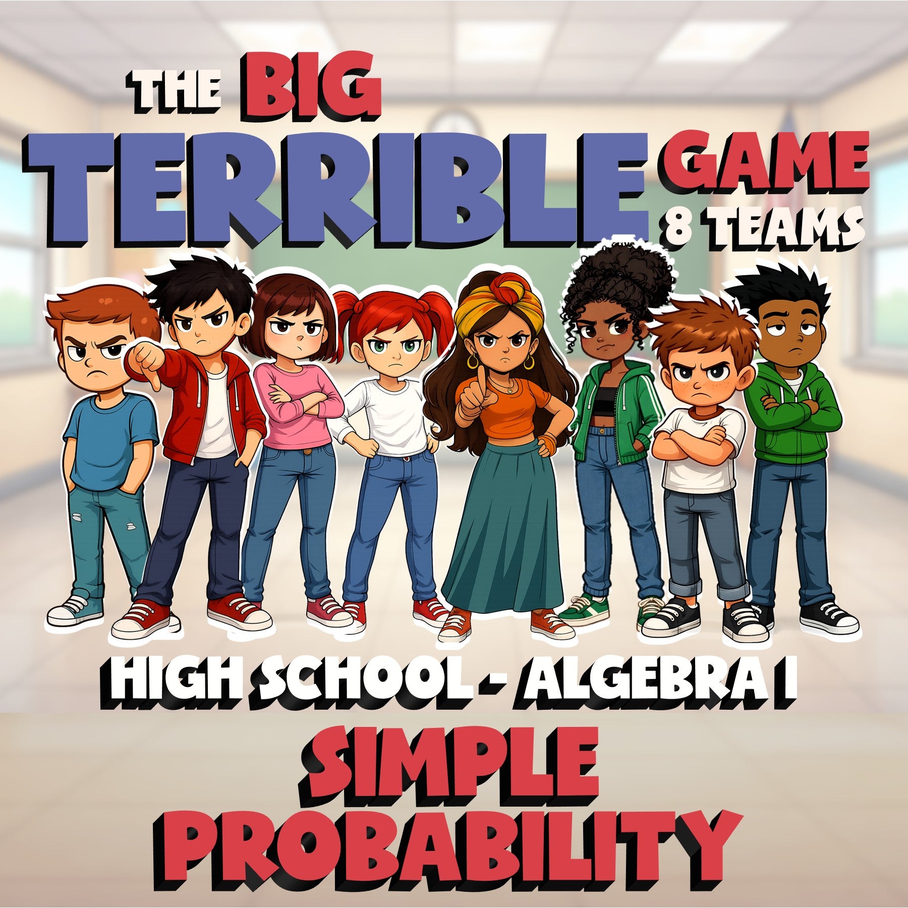 Simple Probability BIG TERRIBLE GAME - No Prep Algebra 1 Math Review Activity