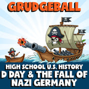 D Day & the Fall of Nazi Germany GRUDGEBALL U.S. History Game - No Prep Review