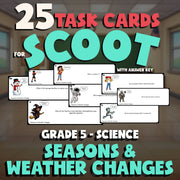Seasons & Weather Changes SCOOT TASK CARDS Science Game - No Prep Grade 5 Review