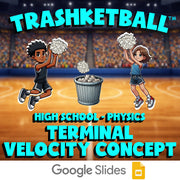 Terminal Velocity Concept TRASHKETBALL Science Game - No Prep Physics Review