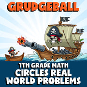 Circles Real World Problems GRUDGEBALL Math Game - No Prep Grade 7 Review