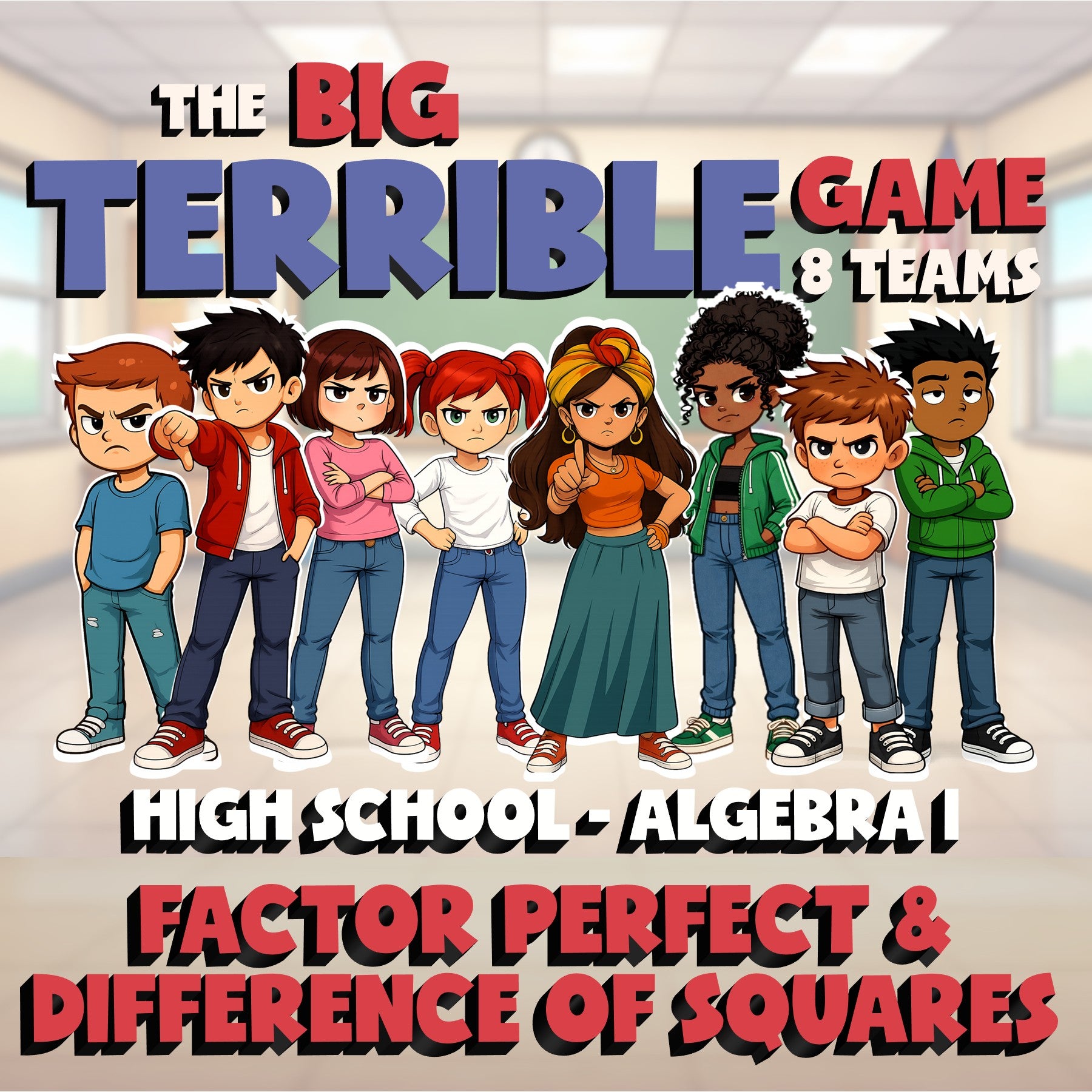 Factor Perfect & Difference of Squares BIG TERRIBLE GAME - No Prep Algebra 1