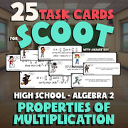 Properties of Multiplication SCOOT TASK CARDS Math Game - No Prep Algebra 2