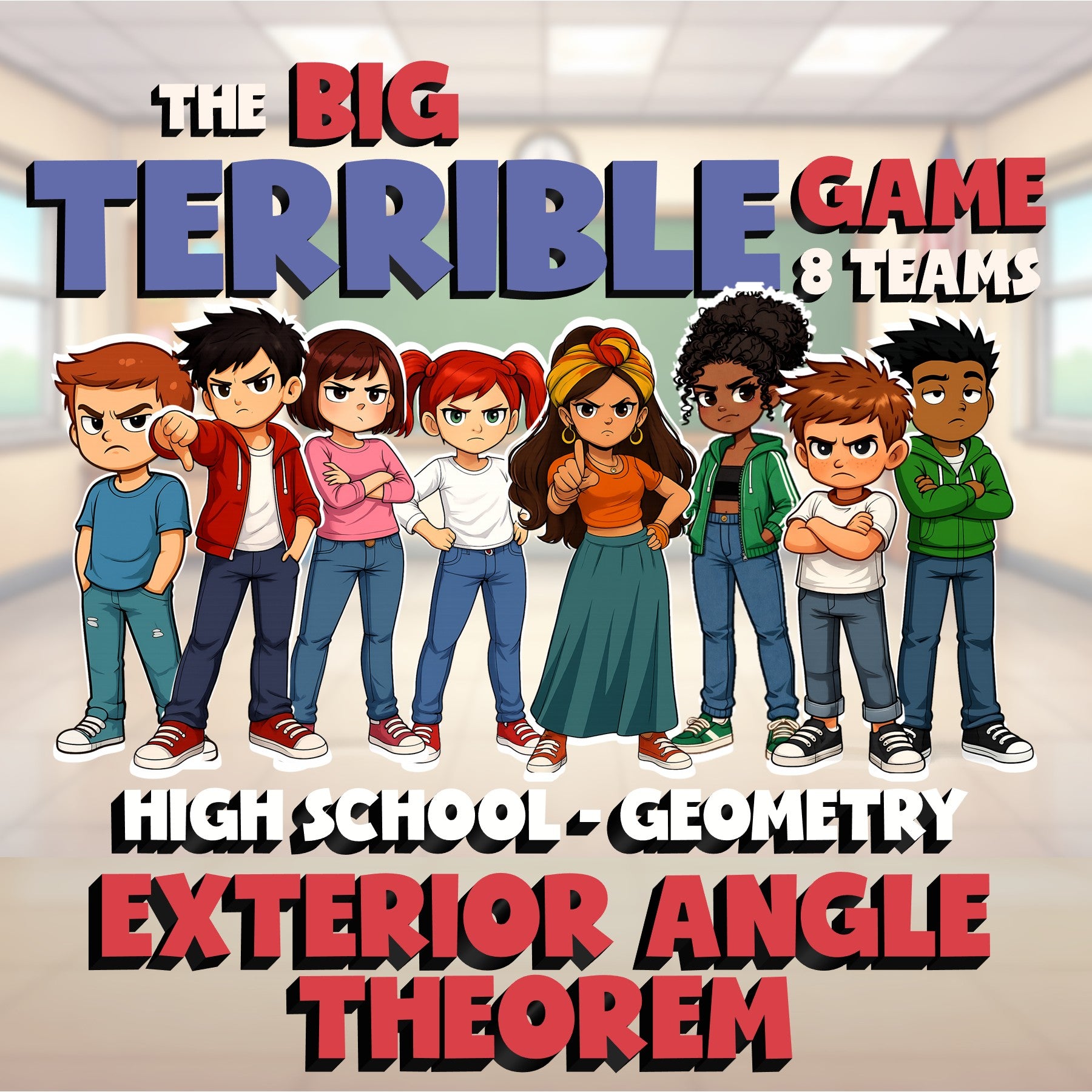 Exterior Angle Theorem BIG TERRIBLE GAME - No Prep Geometry Math Review Activity