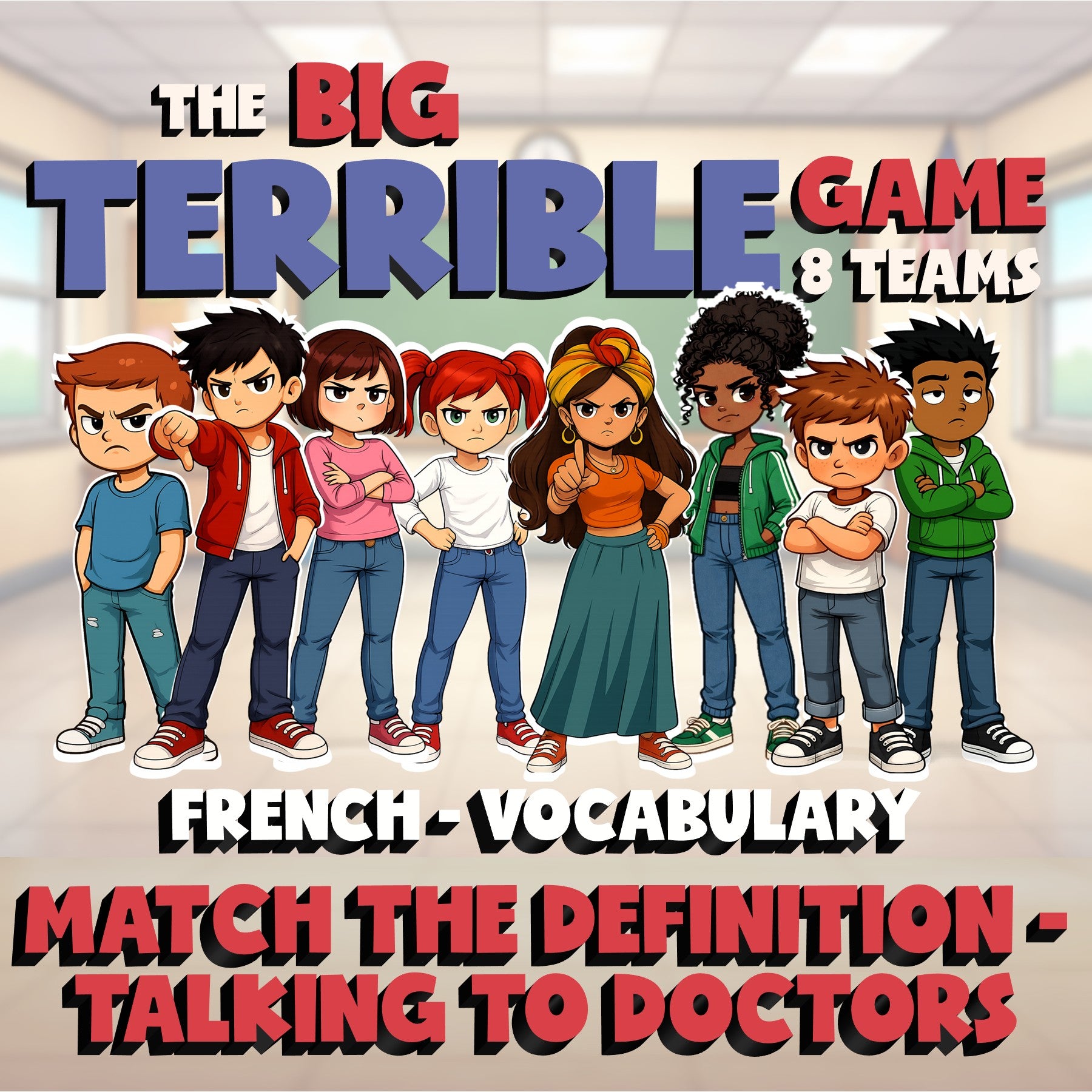 Match the Definition - Talking to Doctors BIG TERRIBLE GAME - French Exercise