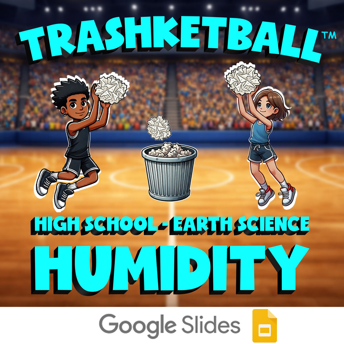 Humidity TRASHKETBALL Game - No Prep Earth Science Review Activity