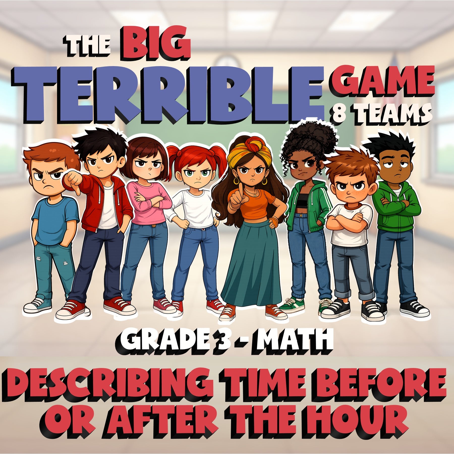 Describing Time Before Or After The Hour BIG TERRIBLE GAME - Grade 3 Math Review