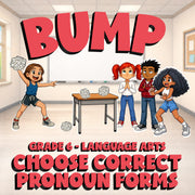 Choose Correct Pronoun Forms BUMP ELA Game - No Prep Grade 6 Review Activity