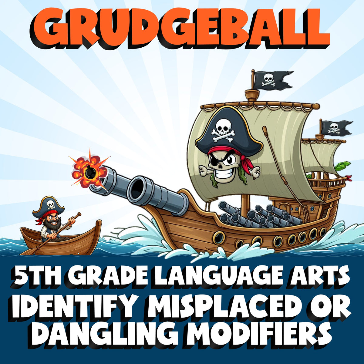 Identify Misplaced or Dangling Modifiers GRUDGEBALL ELA Game - No Prep Grade 5