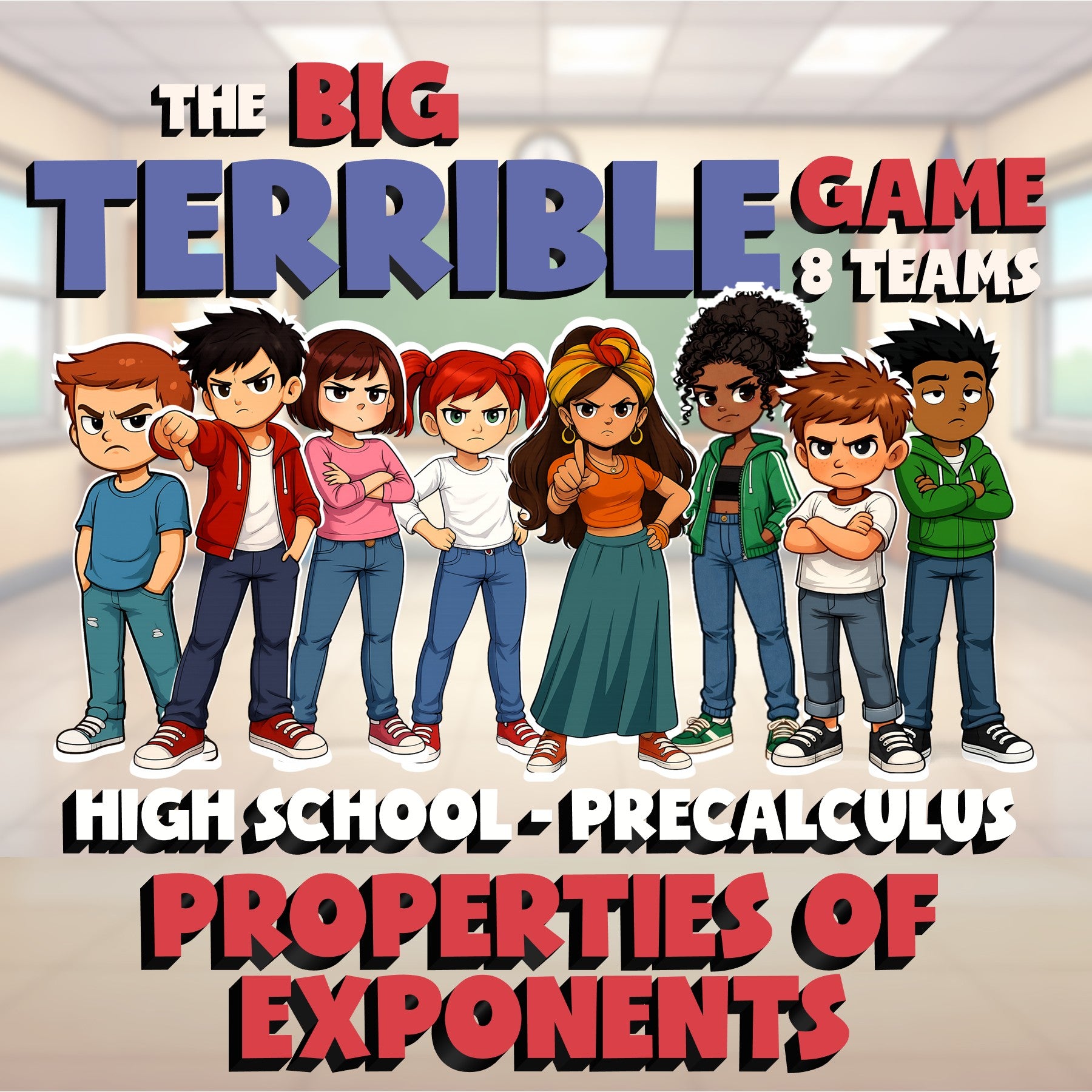 Properties of Exponents BIG TERRIBLE GAME - No Prep PreCalculus Math Review