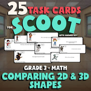 Comparing 2D & 3D Shapes SCOOT TASK CARDS Math Game - No Prep Grade 3 Review