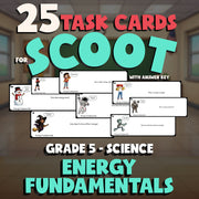 Energy Fundamentals SCOOT TASK CARDS Science Game - No Prep Grade 5 Review