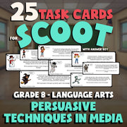 Persuasive Techniques in Media SCOOT TASK CARDS ELA Game - No Prep Grade 8