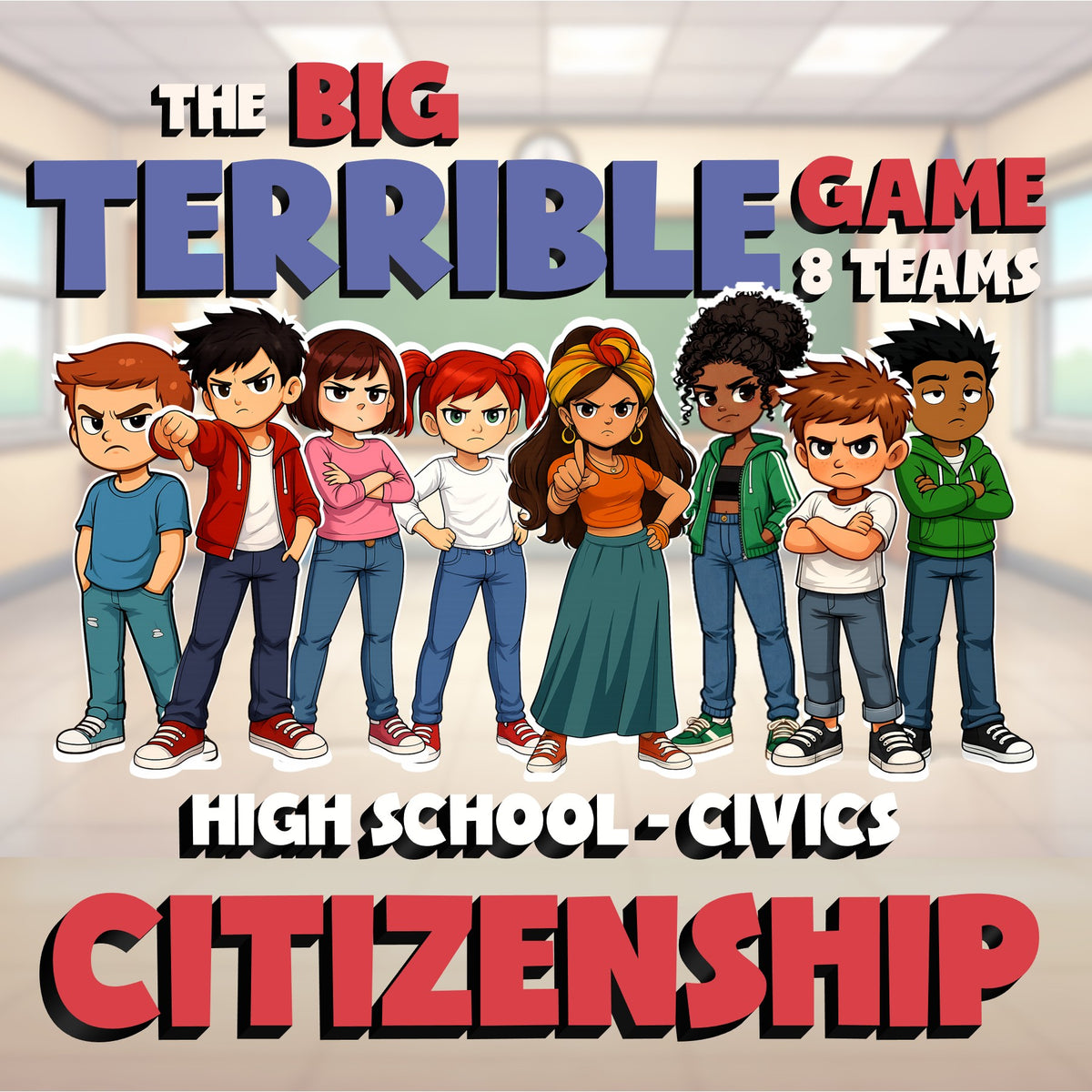 Citizenship BIG TERRIBLE GAME - No Prep Civics Review Activity