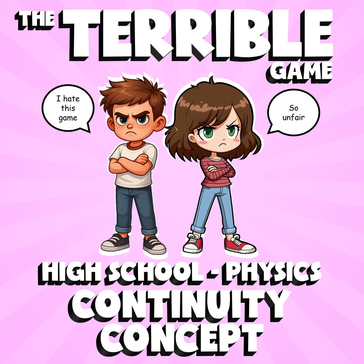 Continuity Concept THE TERRIBLE GAME - No Prep Physics Science Review Activity